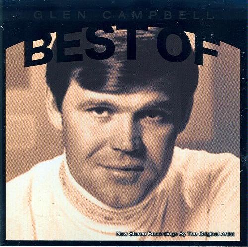 Glen Campbell/Best Of Glen Campbell